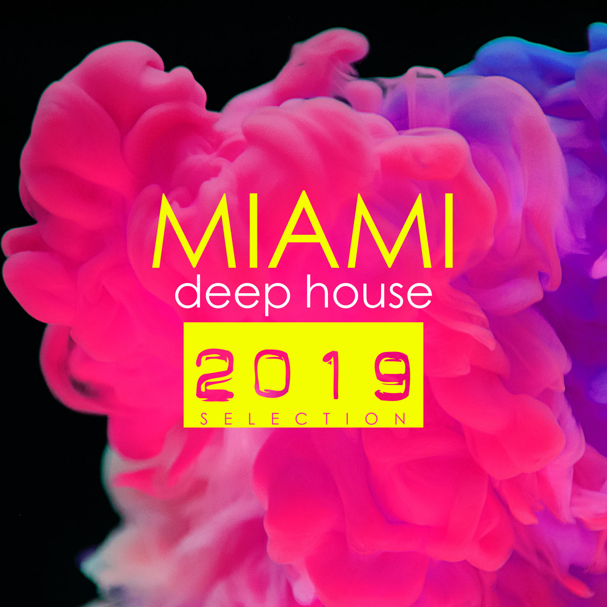 Miami Deep House 2019 Selection
